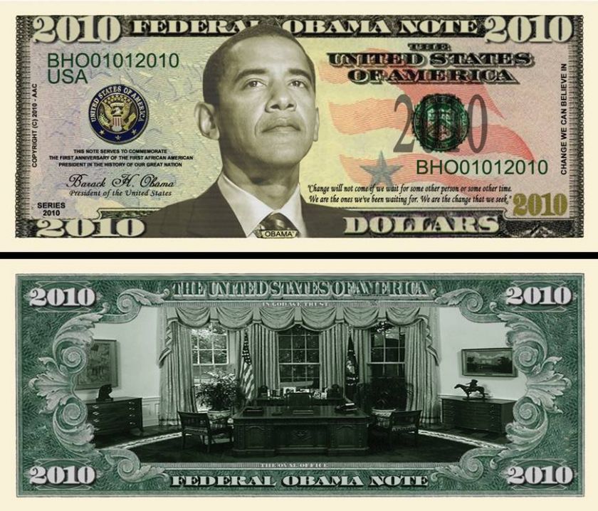 PRESIDENT BARACK OBAMA 2010 DOLLAR BILL (25 ea)  