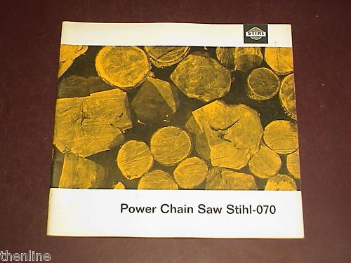 STIHL Owners Instruction Parts Manual Chainsaw 070 O70  